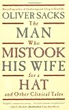 The Man Who Mistook His Wife for a Hat