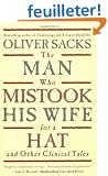 The Man Who Mistook His Wife for a Hat: And Other Clinical Tales