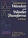 Introduction to Wavelets and Wavelet Transforms: A Primer