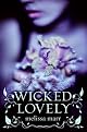 Wicked Lovely by Melissa Marr