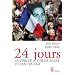24 jours : La v�rit� sur la mort d'Ilan Halimi