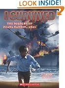 I Survived #4: I Survived the Bombing of Pearl Harbor, 1941