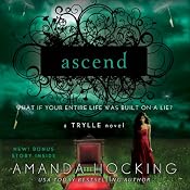 Ascend: The Trylle Trilogy, Book 3 | [Amanda Hocking]