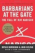 Barbarians at the Gate: The Fall of RJR Nabisco Image of Barbarians at the Gate: The Fall of RJR Nabisco
