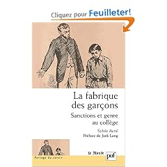 La fabrique des gar�ons. Sanctions et genre au coll�ge