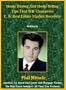 Home Buying And Home Selling Tips That Will Guarantee U. S. Real Estate Market Recovery (Phil Mitsch Financial Crisis Training System, Volume 3)