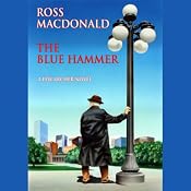The Blue Hammer | [Ross MacDonald]