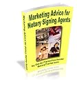 Marketing Advice for Notary Signing Agents