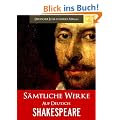 SHAKESPEARE - S�MTLICHE WERKE (Band I): 8 Meisterwerke (Gesamtausgabe auf Deutsch)