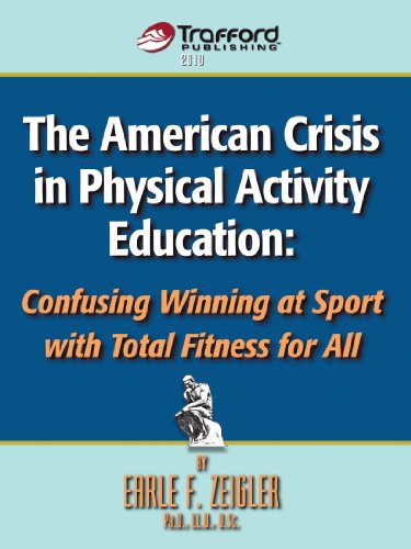 The American Crisis in Physical Activity Education: Confusing Winning at Sport with Total Fitness for All