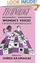 Technology and Women's Voices: Keeping in Touch