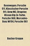Rennwagen: Porsche 911, Klassischer Porsche 911, BMW M3, Dragster, Nissan Gtp ZX-Turbo, Porsche 968, Mercedes-Benz W194, Porsche-