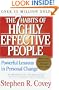 The 7 Habits of Highly Effective People: Powerful Lessons in Personal Change