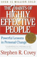The 7 Habits of Highly Effective People