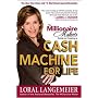 The Millionaire Maker's Guide to Creating a Cash Machine for Life