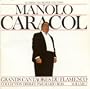 Grands Cantaores Du Flamenco / Great Masters of Flamenco, Vol. 7