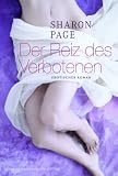 Der Reiz des Verbotenen.: Erotischer Roman - Sharon Page