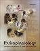 Pathophysiology: Concepts and Applications for Health Care Professionals