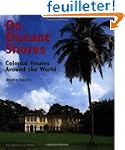On Distant Shores: Colonial Houses Ar...