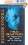 Three Great Plays: The Emperor Jones, Anna Christie and The Hairy Ape (Dover Thrift Editions)