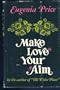 Make Love Your Aim