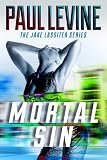 MORTAL SIN (The Jake Lassiter Series)