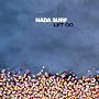 Let Go ~ Nada Surf