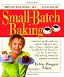 Small-Batch Baking: When Just Enough for 1 or 2. . . Is Just Enough!