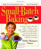 Small-Batch Baking: When Just Enough for 1 or 2. . . Is Just Enough!