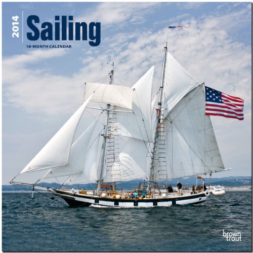 Sailing 18-Month 2014 Calendar (Multilingual Edition)