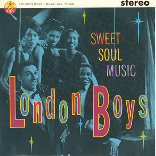 London Boys - Sweet Soul Music - Zortam Music