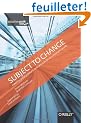 Subject to Change: Creating Great Products and Services for an Uncertain World