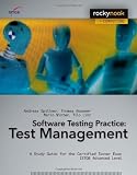 Software Testing Practice: Test Management: A Study Guide for the Certified Tester Exam Istqb Advanced Level