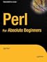 Perl For Absolute Beginners