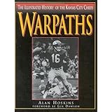 warpaths the illustrated history of the kansas city chiefs