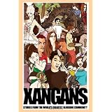 Xangans: Stories from the World's Greatest Blogging Communityby Graham Worthington