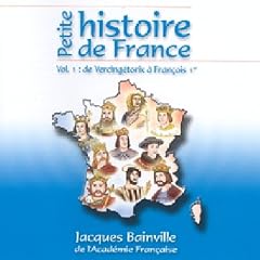 petite histoire de france de jacques bainville - volume 1