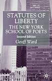 Statutes of Liberty: The New York School of Poets (Language, Discourse, Society)