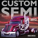 Custom Semi 2012