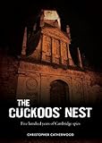 The cuckoos' nest : five hundred years of Cambridge spies