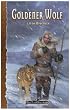Das Schwarze Auge. Goldener Wolf: DSA Roman