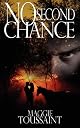 No Second Chance