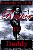 Reaper IV: Daddy