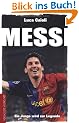 Messi: Ein Junge wird zur Legende