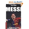 Messi: Ein Junge wird zur Legende