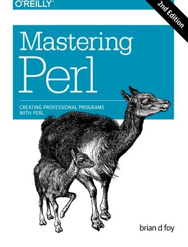 Mastering Perl by brian d foy (27-Jan-2014) Paperback