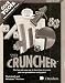 The Cruncher: The Fun and Easy way to learn how to create and use spreadsheets and graphs, Macintosh and Windows version