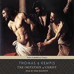 The Imitation of Christ (Tantor Edition) | Thomas à Kempis