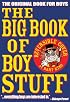 The Big Book of Boy Stuff