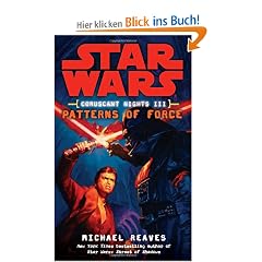 Star Wars: Coruscant Nights III: Patterns of Force